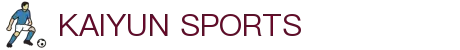 Kaiyun-开云（中国）官方网站_KAIYUNSPORTS
